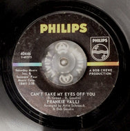 FRANKIE VALLI / CAN'T TAKE MY EYES OF YOU