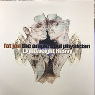 FAT JON THE AMPLE SOUL PHYSICIAN / LIGHTWEIGHT HEAVY