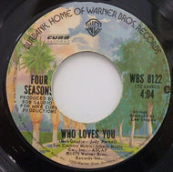 FOUR SEASONS / WHO LOVES YOU
