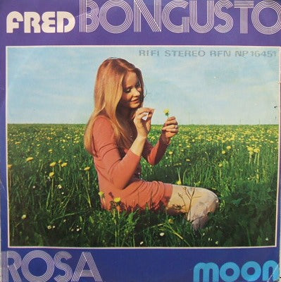 FRED BONGUSTO / ROSA