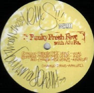 FUNKY FRESH FEW / THROUGH THESE VEINS