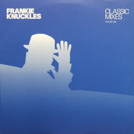 FRANKIE KNUCKLES / CLASSIC MIXES VOLUME ONE