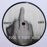 FUCK U VERY MUCH / STARLIGHT / MY WAY