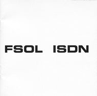 FUTURE SOUND OF LONDON / ISDN