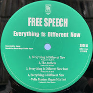 FREE SPEECH / EVERYTHING IS DIFFERENT NOW