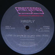FIREFLY / LOVE (IS GONNA BE ON YOUR SIDE)
