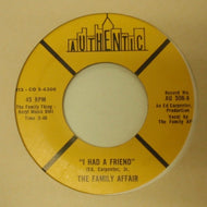 FAMILY AFFAIR / I HAD A FRIEND / I AM PEOPLE