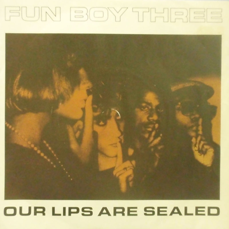 FUN BOY THREE / OUR LIPS ARE SEALED – TICRO MARKET