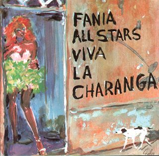 FANIA ALL STARS / VIVA LA CHARANGA