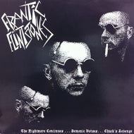 FRANTIC FLINTSTONES / THE NIGHTMARE CONTINUES...DEMONIC VERSES...CHUCK'S REVENGE