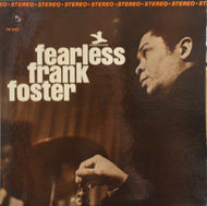 FRANK FOSTER / FEARLESS