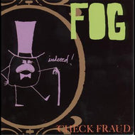 FOG / CHECK FRAUD