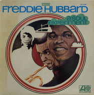 FREDDIE HUBBARD / A SOUL EXPERIMENT (US Original)