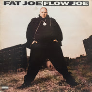 FAT JOE / FLOW JOE