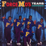FORCE M.D.'S / TEARS
