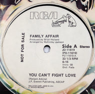FAMILY AFFAIR / YOU CAN'T FIGHT LOVE