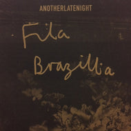 FILA BRAZILLIA / NATURE BOY REMIX