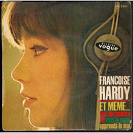 FRANCOISE HARDY / Et Même 