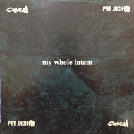 FAT JACK & CASUAL / MY WHOLE INTENT