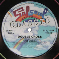 FIRST CHOICE / SKYY / DOUBLE CROSS / LET'S CELEBRATE