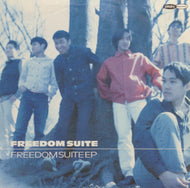 FREEDOM SUITE / FREEDOM SUITE EP