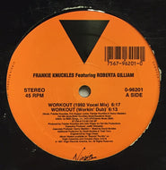 FRANKIE KNUCKLES FEATURING ROBERTA GILLIAM / WORKOUT