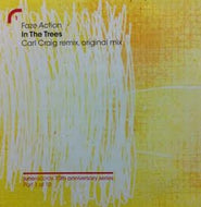 FAZE ACTION / IN THE TREES 2007 MIXES
