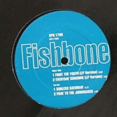 FISHBONE / FIGHT THE YOUTH