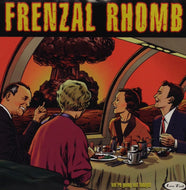 FRENZAL RHOMB / WE'RE GOING OUT TONIGHT