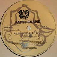 FAITH EVANS / NEVER GONNA LET YOU GO