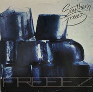 FREEEZ / SOUTHERN FREEEZ