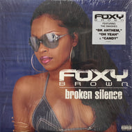FOXY BROWN / BROKEN SILENCE