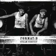 FORMAT:B / STEAM CIRCUIT
