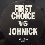 FIRST CHOICE / CHIC / THE PLAYER / I WNT YOUR LOVE