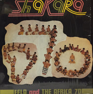 FELA KUTI & THE AFRICA 70 / SHAKARA