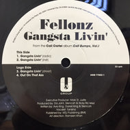 FELLONZ / GANGSTA LIVIN'