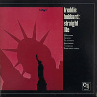 FREDDIE HUBBARD / STRAIGHT LIFE