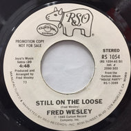 FRED WESLEY / STILL ON THE LOOSE