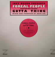 FOREAL PEOPLE FEAT. TAANA / GOTTA THING