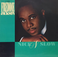 FREDDIE JACKSON / NICE  'N' SLOW