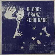 FRANZ FERDINAND / BLOOD