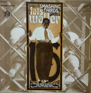 FATS WALLER / SMASHING THIRDS