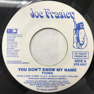FIONA / YOU DON'T KNOW MY NAME