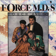 FORCE M.D.'S / TOUCH AND GO