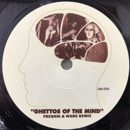 FREQNIK & WDRE / GHETTOS OF THE MIND