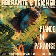 FERRANTE & TEICHER / Pianos In Paradise