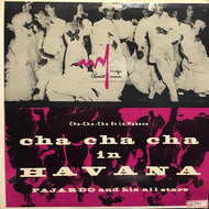 JOSE FAJARDO / CHA CHA CHA IN HAVANA