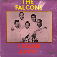 FALCONS / I Found A Love The Falcons Story Part Two