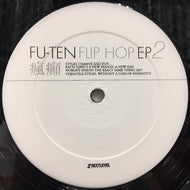 FU-TEN / FLIP HOP EP 2