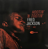 FRED JACKSON / HOOTIN' 'N TOOTIN'